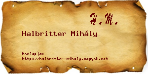 Halbritter Mihály névjegykártya